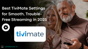 best TiviMate settings 2025 cover